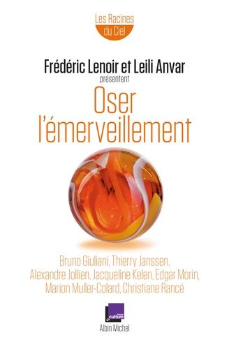 Oser l'émerveillement Oser l'émerveillement