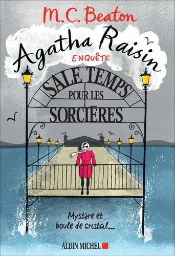 Agatha Raisin enquête Tome 9