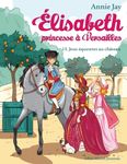Elisabeth, princesse à Versailles Tome 13