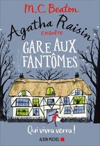 Agatha Raisin enquête Tome 14