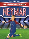 Neymar - Le plus grand espoir du football brésilien
