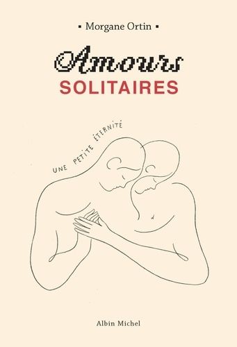 Amours solitaires Tome 2