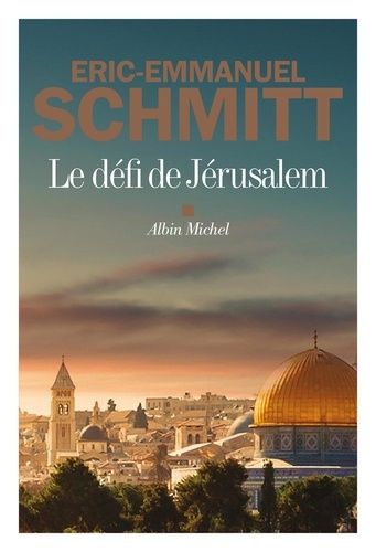 Le défi de Jérusalem Le défi de Jérusalem