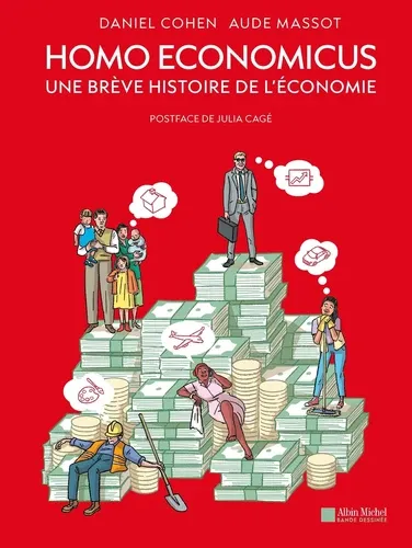 Homo economicus. Une brève histoire de l'économie Homo economicus. Une brève histoire de l'économie