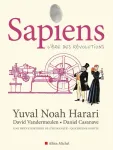 Sapiens Tome 4L'Ere des révolutions Sapiens Tome 4L'Ere des révolutions