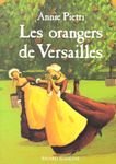 Les orangers de Versailles Tome 1