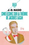 Cinq leçons sur la théorie de Jacques Lacan