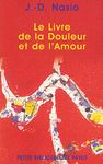 Le Livre de la Douleur et de l'Amour