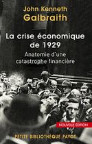 La crise économique de 1929 - Anatomie d'une catastrophe financière
