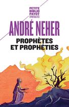 Prophètes et prophéties - L'essence du prophétisme