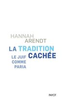 La tradition cachée - Le juif comme paria