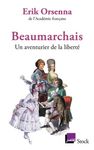 Beaumarchais - Un aventurier de la liberté