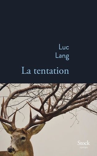La tentation La tentation