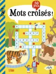 Mots croisés !. 50 jeux