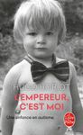 L'empereur, c'est moi