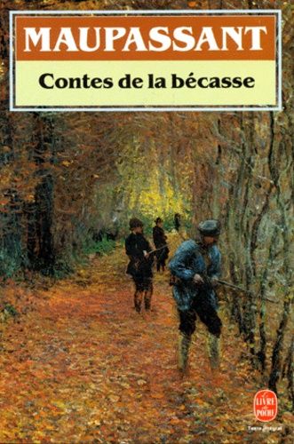 Contes de la bécasse Contes de la bécasse