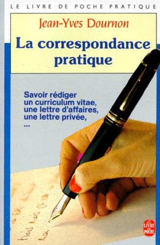 La Correspondance pratique... La Correspondance pratique...