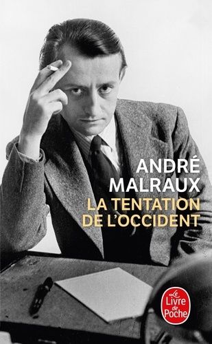 LA TENTATION DE L'OCCIDENT LA TENTATION DE L'OCCIDENT