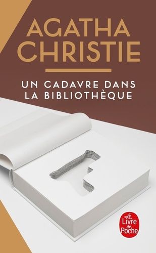 Un cadavre dans la bibliothèque Un cadavre dans la bibliothèque