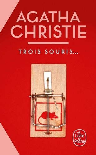 Trois souris... Trois souris...
