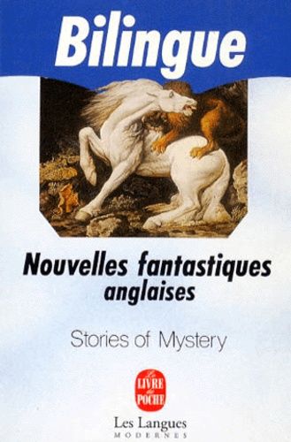 Stories of Mystery - Nouvelles fantastiques anglaises Stories of Mystery - Nouvelles fantastiques anglaises