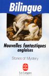 Stories of Mystery - Nouvelles fantastiques anglaises Stories of Mystery - Nouvelles fantastiques anglaises