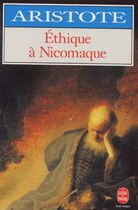 Éthique à Nicomaque Éthique à Nicomaque