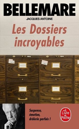 Les dossiers incroyables