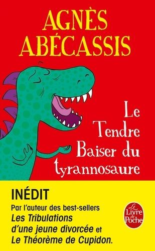 Le tendre baiser du tyrannosaure