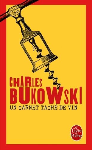 Un carnet taché de vin - Inédits, 1944-1990