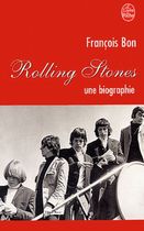 Rolling Stones - Une biographie