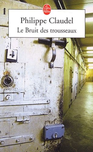 Le Bruit des trousseaux