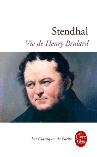 Vie de Henry Brulard Vie de Henry Brulard