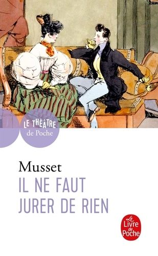 Il ne faut jurer de rien Il ne faut jurer de rien