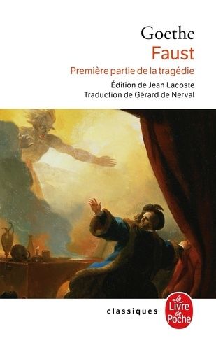Faust - Première partie de la tragédie Faust - Première partie de la tragédie