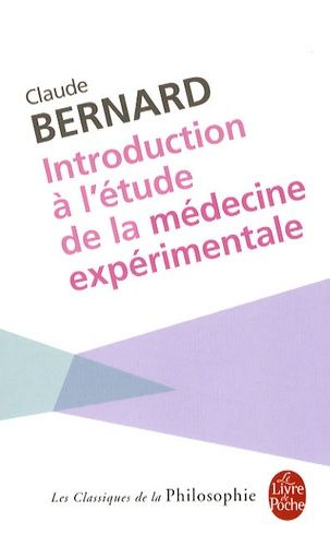 Introduction à l'étude de la médecine expérimentale