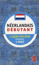 Néerlandais débutant Néerlandais débutant