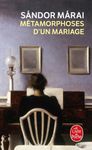 Métamorphoses d'un mariage