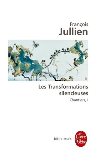 Les Transformations silencieuses - Tome 1, Chantiers