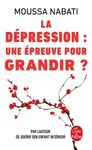 La dépression, une épreuve pour grandir ?