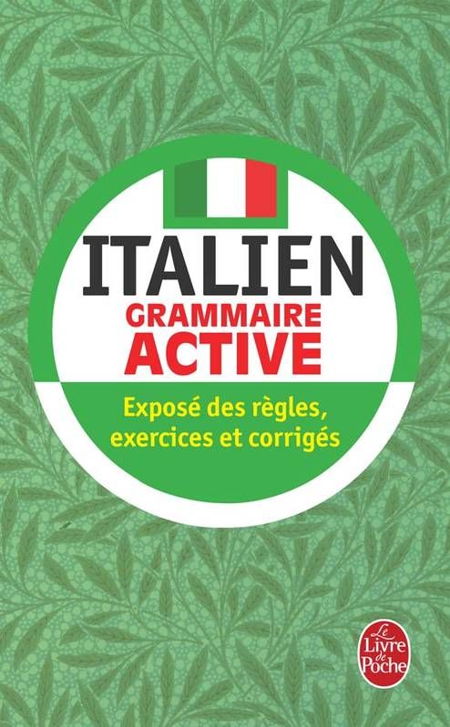 Grammaire active de l'italien Grammaire active de l'italien