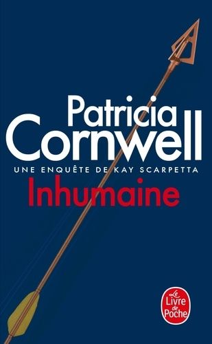 Inhumaine - Une enquête de Kay Scarpetta