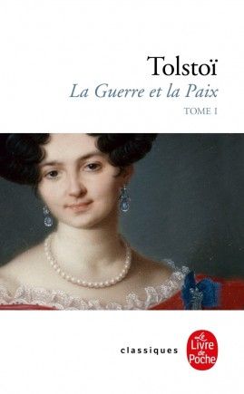 LA GUERRE ET LA PAIX, TOME 1