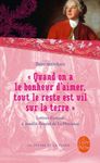 "Quand on a le bonheur d'aimer, tout le reste est vil sur la terre" - Lettres d'amour (1787-1799)