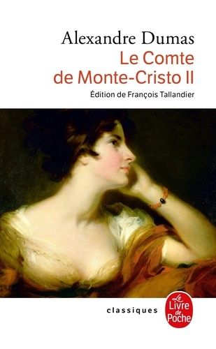 LE COMTE DE MONTE-CRISTO. Tome 2