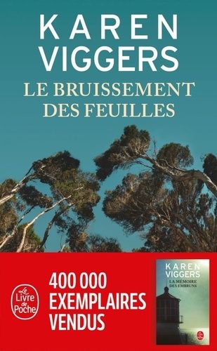 Le bruissement des feuilles Le bruissement des feuilles