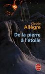 De la pierre à l'étoile