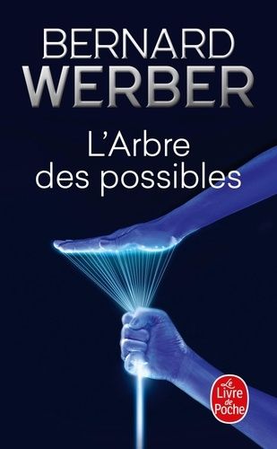 L'arbre des possibles et autres histoires L'arbre des possibles et autres histoires