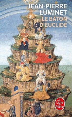 Le Bâton d'Euclide - Le roman de la Bibliothèque d'Alexandrie