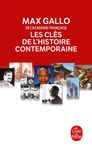 Les Clés de l'histoire contemporaine - Histoire du monde de la Révolution française à nos jours en 212 épisodes